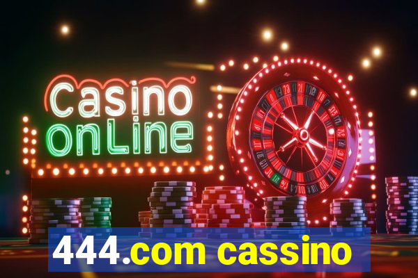 444.com cassino